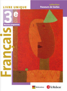 Fran&ccedil;ais 3e Livre unique - &Eacute;dition 2012