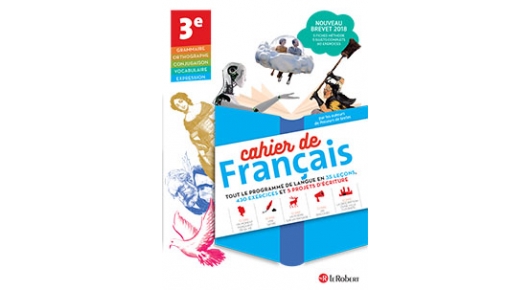 Cahier de Français 3e site ressources élève | Éditions Le Robert